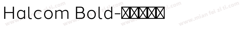 Halcom Bold字体转换
